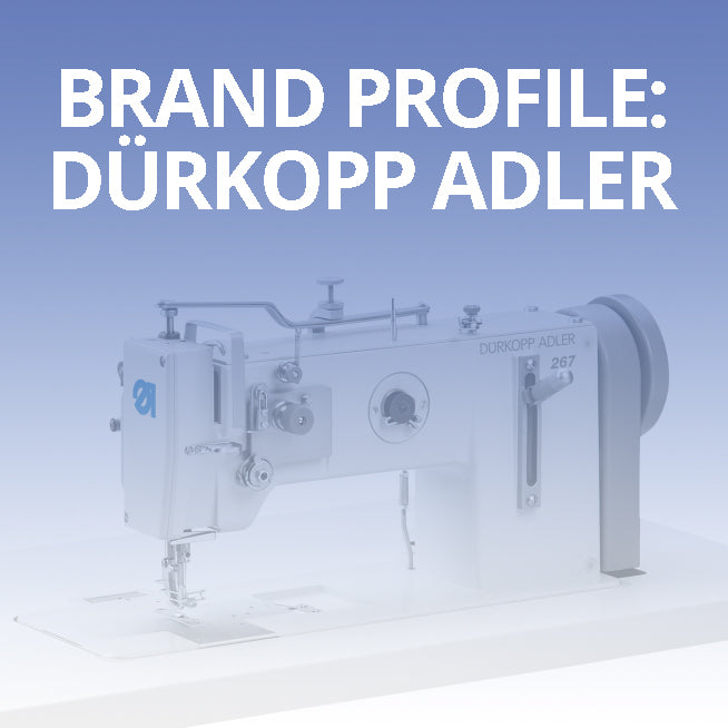 Brand Profile: Durkopp Adler