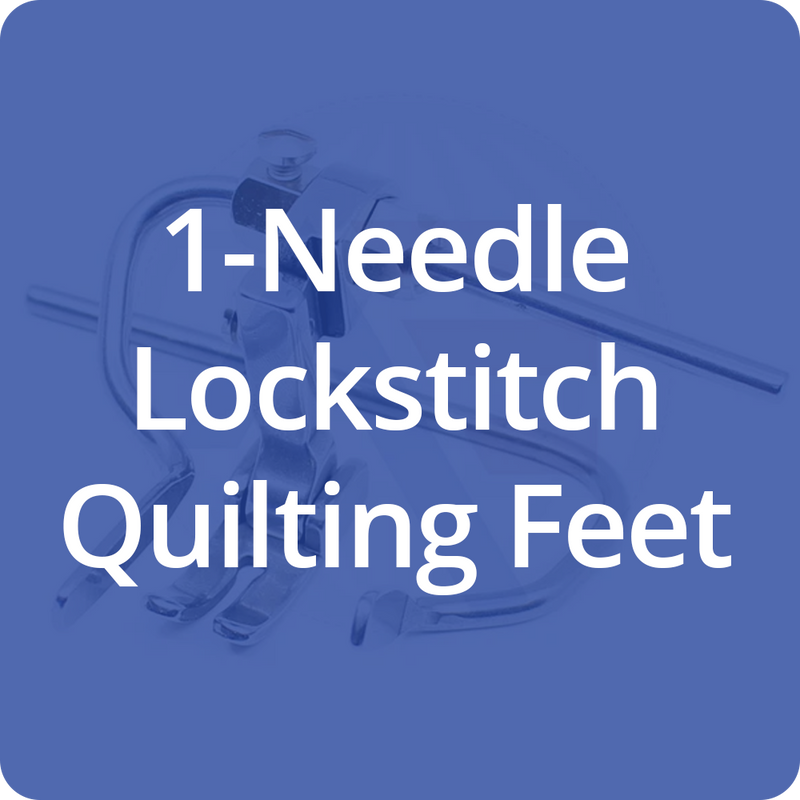 1-Needle Lockstitch Quilting Feet